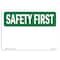Signmission OSHA SAFETY FIRST Sign, Blank Write-On, 7in X 5in Decal, 7" W, 5" H, Landscape, Blank Write-On OS-SF-D-57-L-10865 - alternate 1